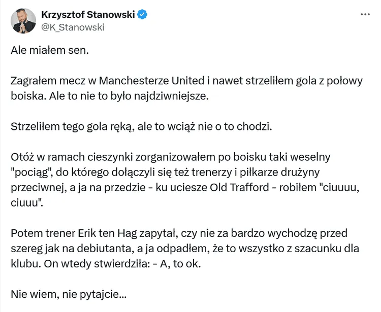 Absurdalny piłkarski sen Krzysztofa Stanowskiego