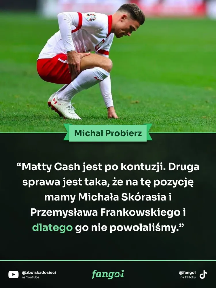 Dlatego Michał Probierz nie powołał Matty'ego Casha