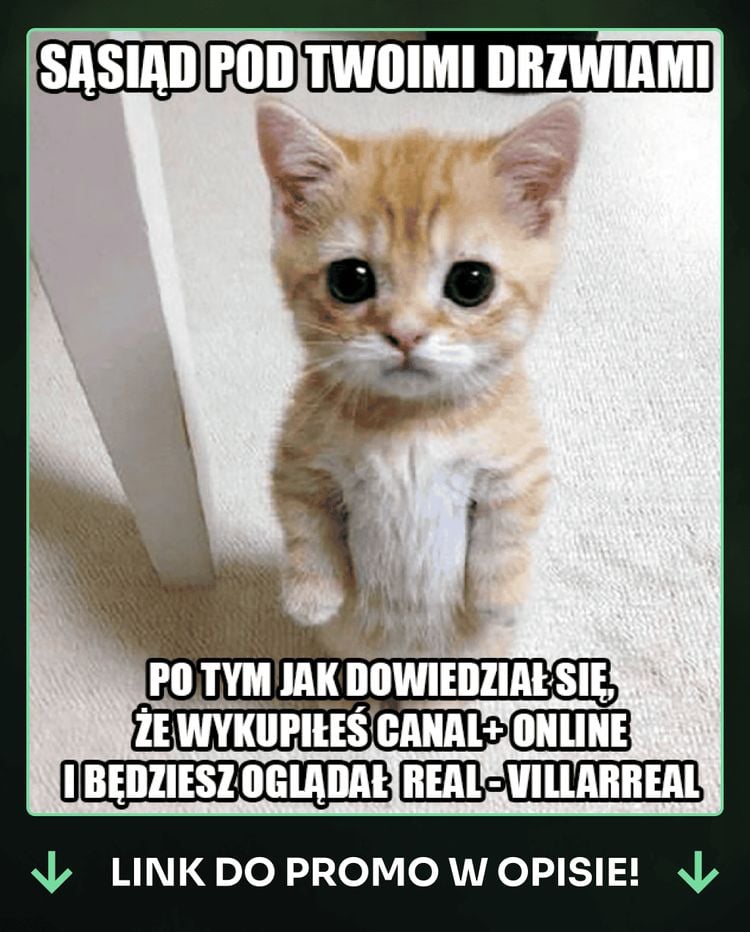 🔥Lubisz obejrzeć dobry meczyk w weekend? Sprawdź ofertę specjalną CANAL+ online! 🔥