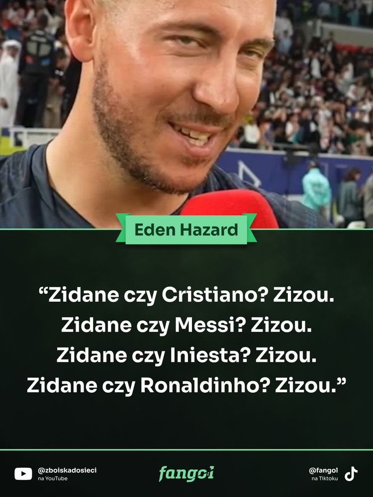 Dla Hazarda nie ma lepszego od Zidane'a