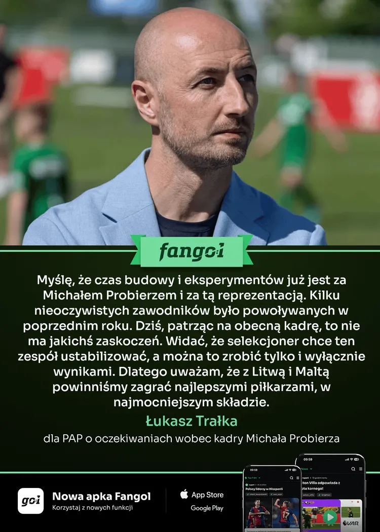 Łukasz Trałka o oczekiwaniach wobec kadry Michała Probierza!