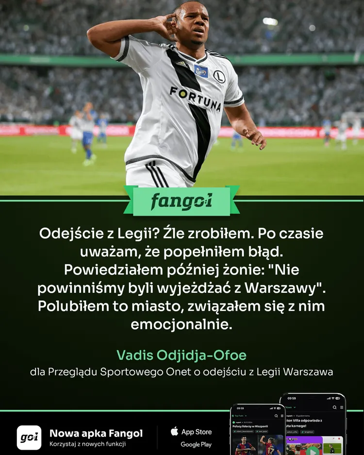 Vadis Odjidja-Ofoe żałuje odejścia z Legii!