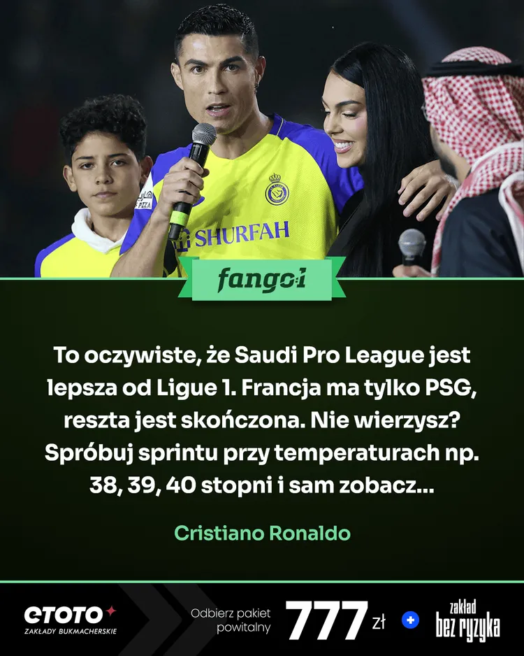 Ronaldo: "Saudi Pro League jest lepsza niż Ligue 1"